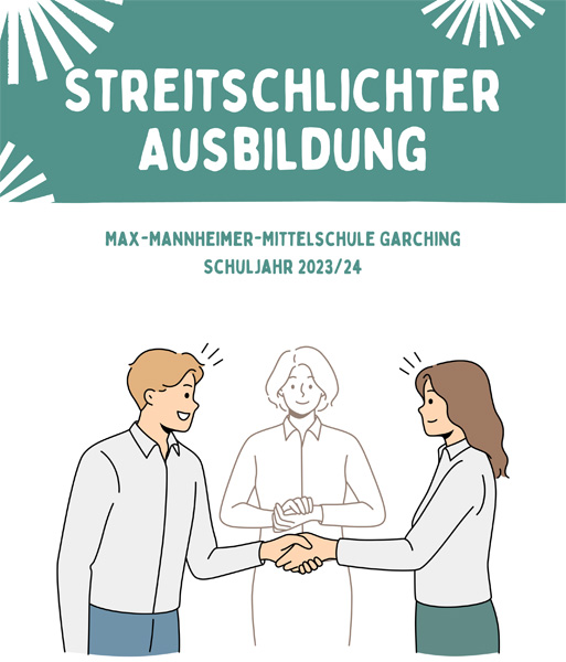 Gemeinsam für ein friedliches Miteinander- Streitschlichter-Ausbildung im Schuljahr 2023/24